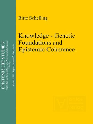 cover image of Knowledge--Genetic Foundations and Epistemic Coherence
